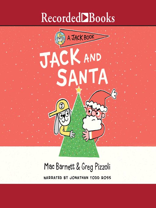 Title details for Jack and Santa by Mac Barnett - Available